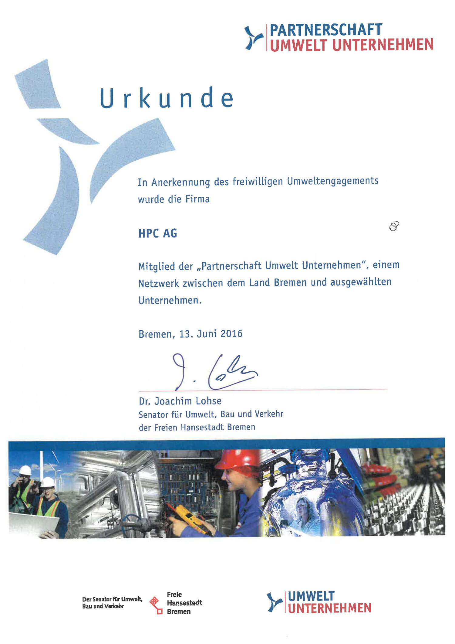 Urkunde für die HPC AG von der Partnerschaft Umwelt Unternehmen in Anerkennung des freiwilligen Umweltengagements.